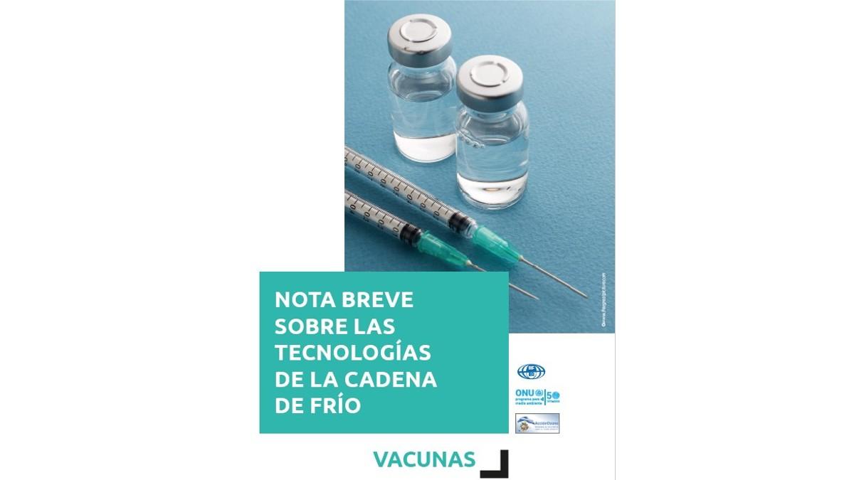 Informe sobre la tecnología de la cadena de frío sobre vacunas