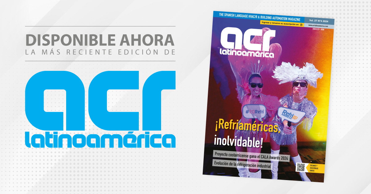 ¡Lea ya la nueva edición de ACR Latinoamérica!