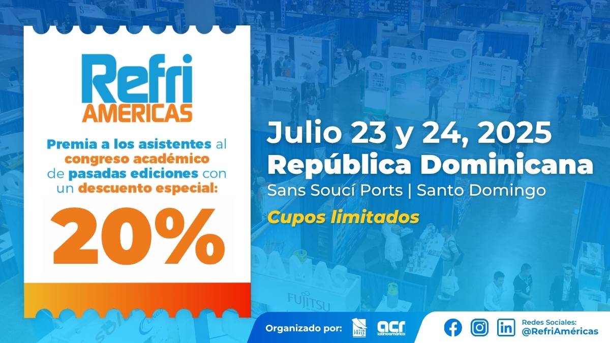 RefriAméricas 2025: disponible el programa académico y vigente el descuento en registro