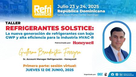 Capacitación técnica: Honeywell presenta taller sobre la nueva generación de refrigerantes Solstice