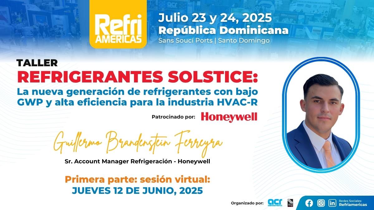 Capacitación técnica: Honeywell presenta taller sobre la nueva generación de refrigerantes Solstice